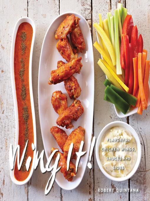 Title details for Wing It! by Robert Quintana - Available